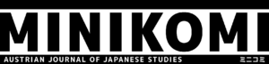 MINIKOMI: Austrian Journal of Japanese Studies